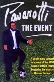 Pavarotti: The Event 1990 on netflix
