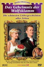 Das Geheimnis der Wolfsklamm 2010 on netflix