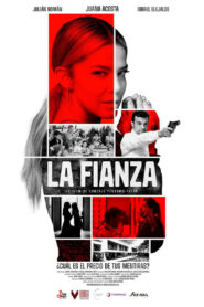 La fianza 2024 on netflix