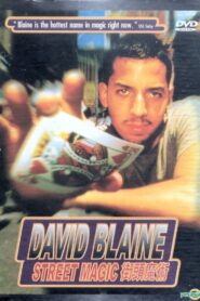 David Blaine: Street Magic 1997 on netflix