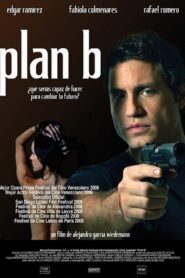 Plan B 2006 on netflix