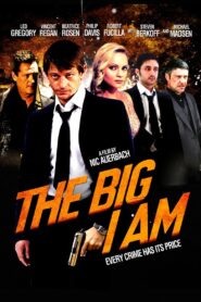 The Big I Am 2010 on netflix