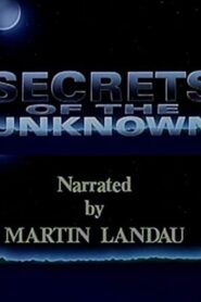 Secrets of the Unknown 1991 on netflix