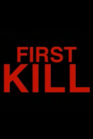 First Kill 1999 on netflix