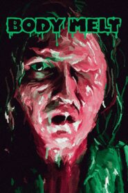 Body Melt 1994 on netflix