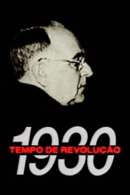 1930 – Tempo de Revolução 1990 on netflix