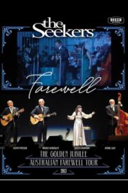 The Seekers Farewell: The Golden Jubilee Australian Farewell Tour 2019 on netflix