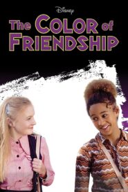 The Color of Friendship 2000 on netflix