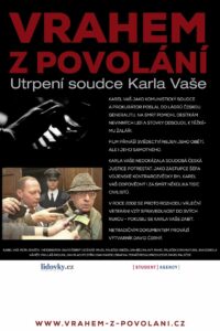 Vrahem z povolání – Utrpení soudce Karla Vaše 2013 on netflix