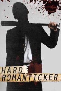 Hard Romanticker 2011 on netflix