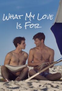What My Love Is For 2016 on netflix