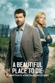 A Beautiful Place to Die: A Martha’s Vineyard Mystery 2020 on netflix