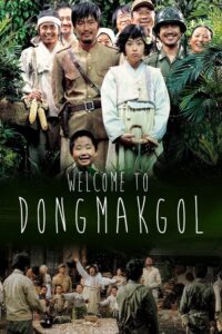 Welcome to Dongmakgol 2005 on netflix