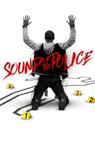 Sound of the Police 2023 on netflix
