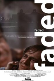 Faded 2004 on netflix