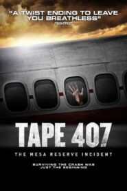 Tape 407 2012 on netflix