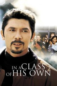 In a Class of His Own 1999 on netflix