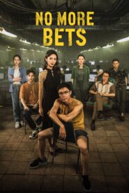 No More Bets 2023 on netflix