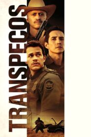 Transpecos 2016 on netflix