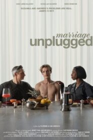 Marriage Unplugged 2024 on netflix