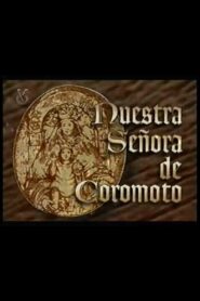 Nuestra Señora de Coromoto 1996 on netflix