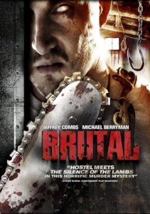 Brutal 2007 on netflix