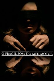 My Engine’s Fragile Sound 2012 on netflix