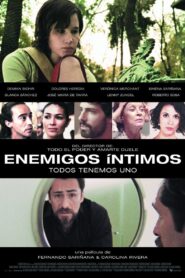 Enemigos íntimos 2009 on netflix