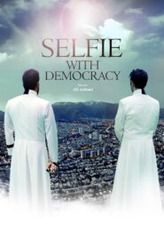Selfie With Democracy 2023 on netflix