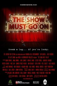 The Show Must Go On 2012 on netflix