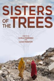 Sisters of the Trees 2019 on netflix