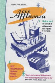 Affluenza 1997 on netflix
