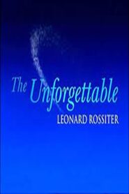The Unforgettable Leonard Rossiter 2000 on netflix