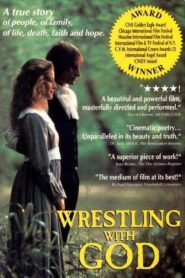Wrestling with God 1990 on netflix