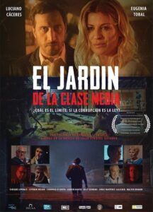 El jardín de la clase media 2018 on netflix