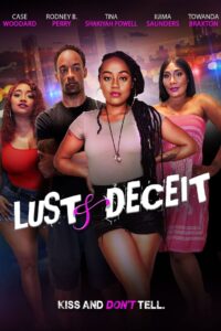 Lust and Deceit 2022 on netflix