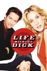 Life Without Dick 2002 on netflix