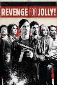 Revenge for Jolly! 2012 on netflix