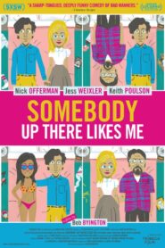 Somebody Up There Likes Me 2013 on netflix