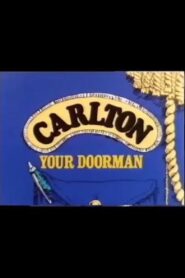 Carlton Your Doorman 1980 on netflix