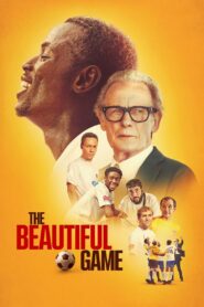 The Beautiful Game 2024 on netflix