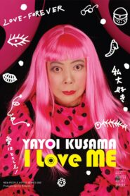 Yayoi Kusama: I Love Me 2008 on netflix