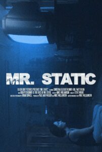 Mr. Static 2024 on netflix