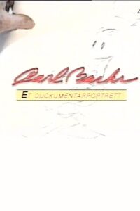 Carl Barks – A Duckumentary 1994 on netflix