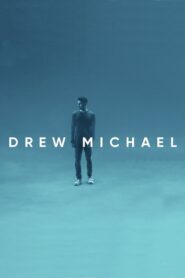 Drew Michael 2018 on netflix