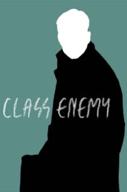 Class Enemy 2013 on netflix