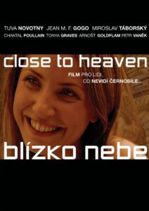 Close To Heaven 2005 on netflix