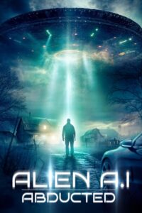 Alien AI: Abducted 2024 on netflix