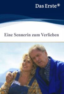 Eine Sennerin zum Verlieben 2010 on netflix
