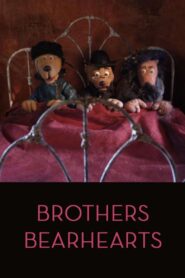Brothers Bearhearts 2005 on netflix